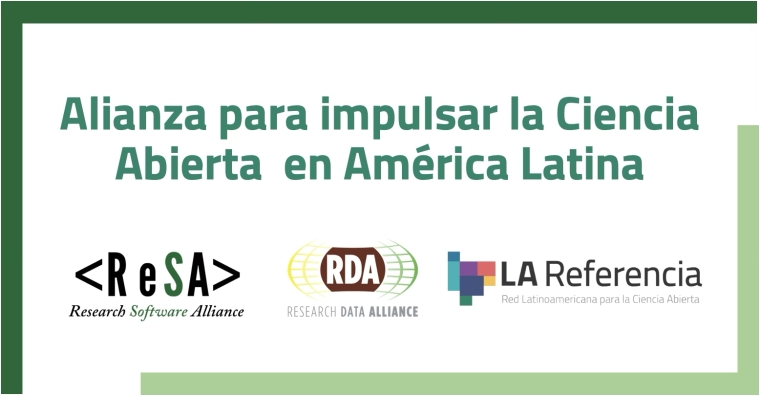 ReSA, RDA y LA Referencia anuncian nueva colaboraci&oacute;n que impulsa la ciencia abierta en Am&eacute;rica Latina